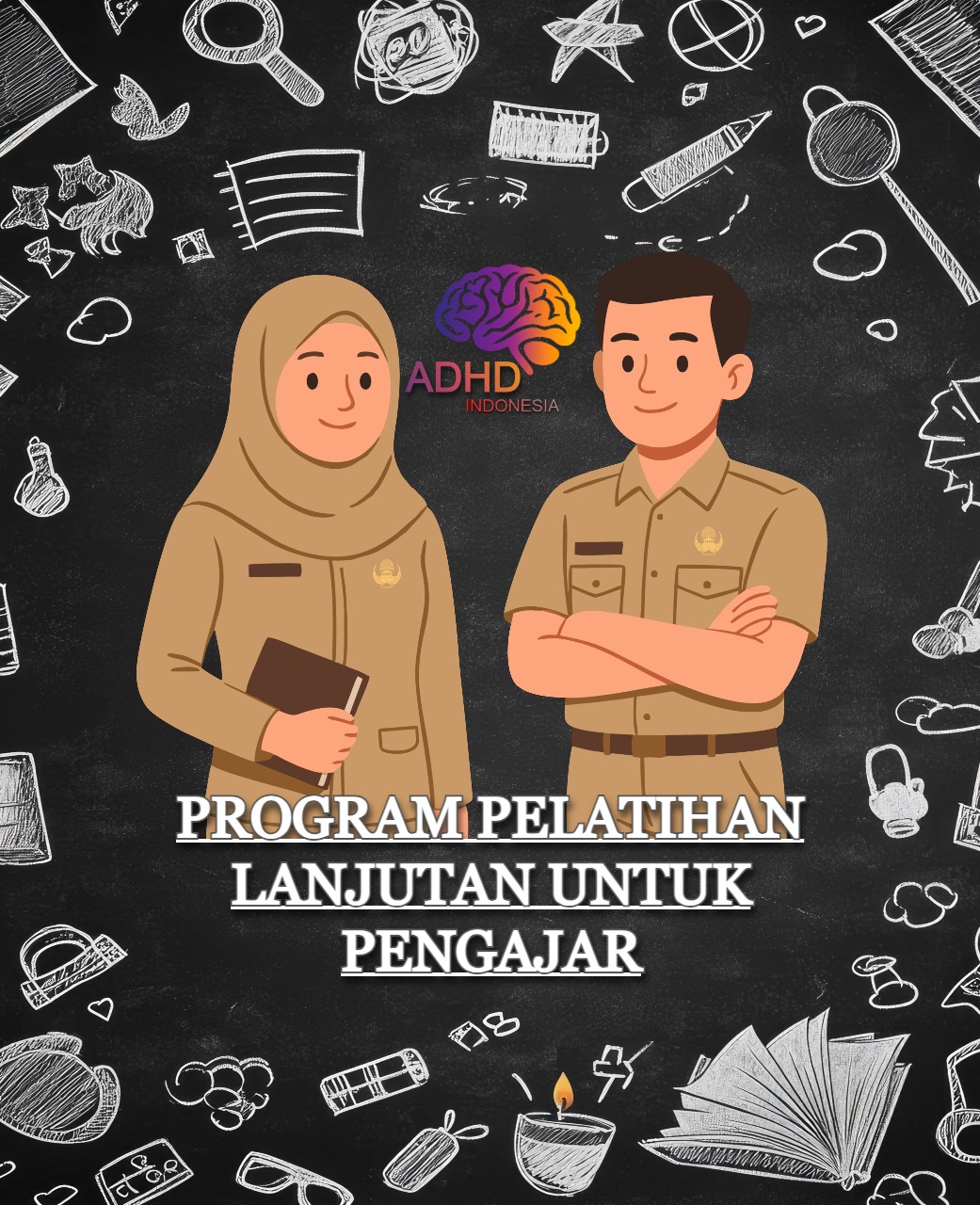 Program Pelatihan Lanjutan Pengajar ADHD Indonesia Provinsi Sumatera Utara